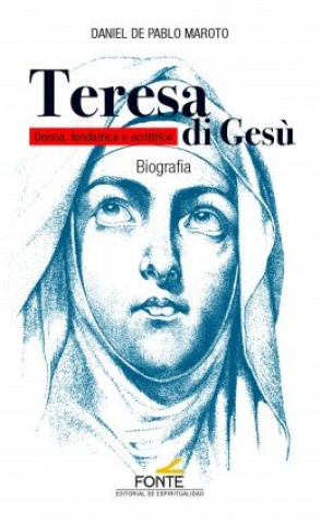 Kniha Teresa di Gesù de Pablo Maroto