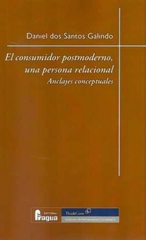 Kniha CONSUMIDOR POSTMODERNO, EL GALINDO
