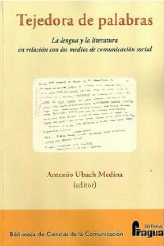 Knjiga Tejedora de palabras UBACH MEDINA