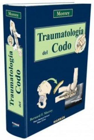 Könyv TRAUMATOLOGIA DEL CODO MORREY