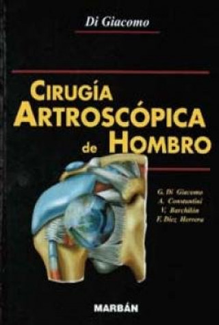 Könyv CIRUGIA ARTROSCOPICA DE HOMBRO DI GIACOMO