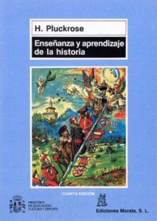 Kniha Enseñanza y aprendizaje de la historia Pluckrose