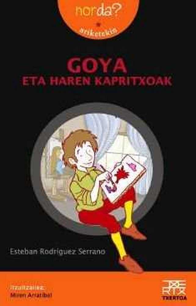 Kniha Goya eta haren kapritxoak Rodríguez Serrano