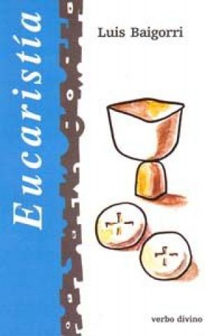 Knjiga Eucaristía Baigorri