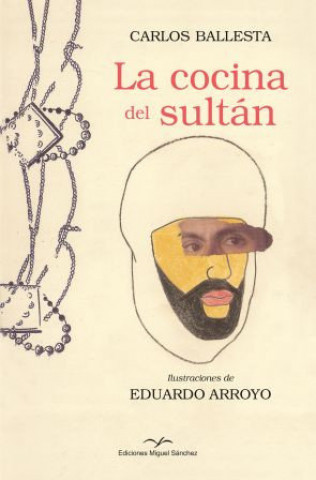 Boek LA COCINA DEL SULTAN CARLOS BALLESTA LOPEZ