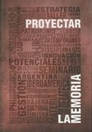 Boek PROYECTAR LA MEMORIA GURIDI GARCíA