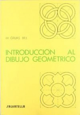 Kniha INT.AL DIBUJO GEOMETRICO SAL 