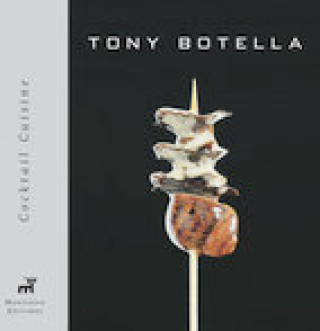 Książka COCKTAIL CUISINE BOTELLA GONZALEZ