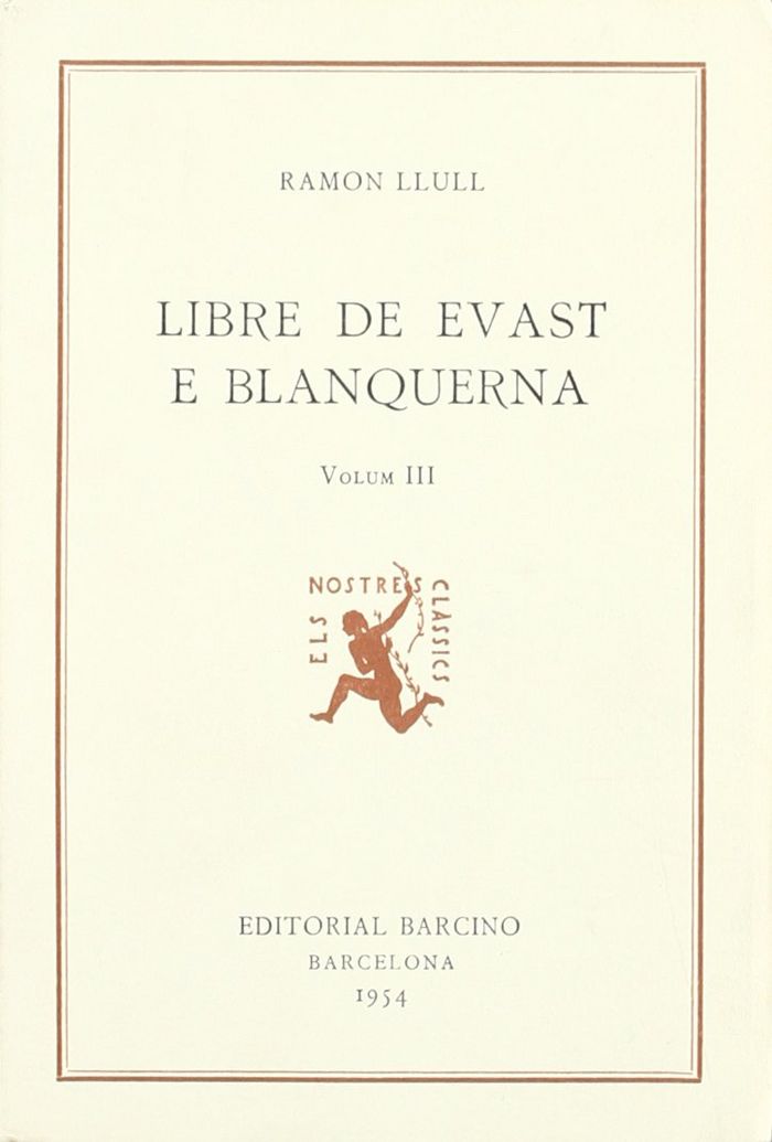 Knjiga Llibre de evast e blanquerna. (T.3) 