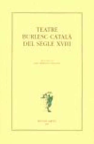 Kniha Teatre burlesc català del segle XVIII 