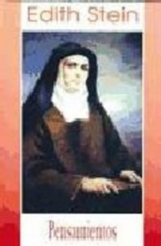 Knjiga Edith Stein Santa Edith Stein