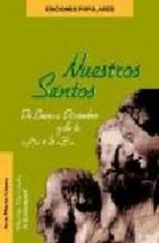 Kniha Nuestros Santos de enero a diciembrey de la "A" a la "Z" López