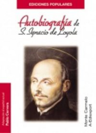Книга Autobiografía de San Ignacio de Loyola Loyola