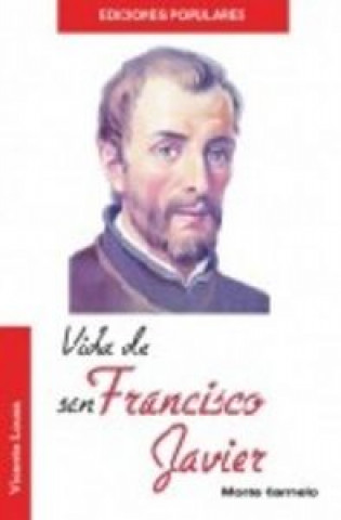 Knjiga Vida de San Francisco Javier Lousa