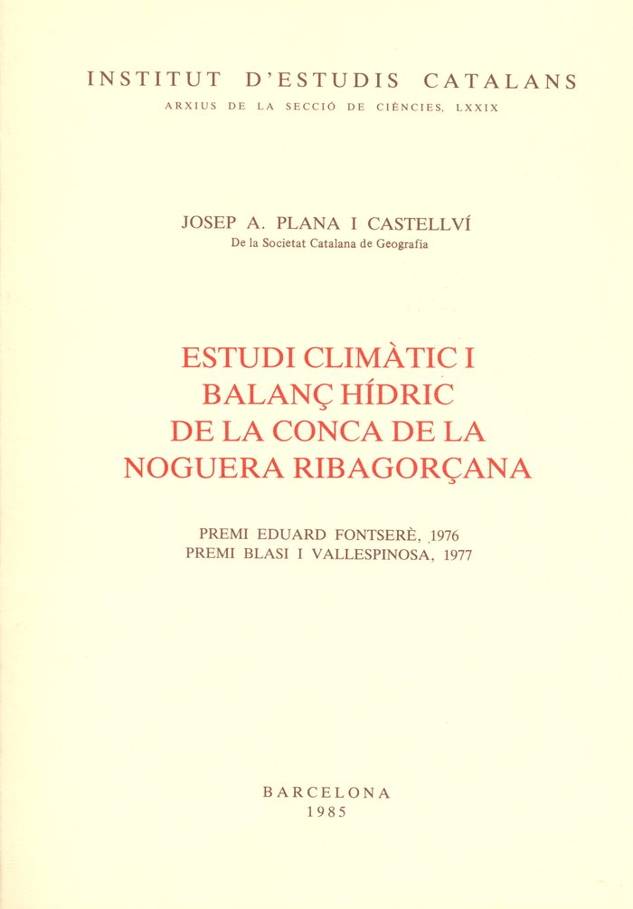 Kniha Estudi climàtic i balanç hídric de la conca de la Noguera Ribagorça Plana i Castellvi