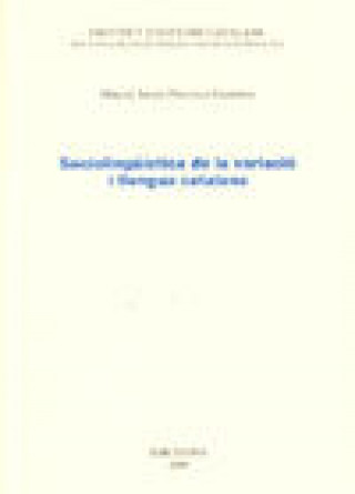 Kniha Sociolingüística de la variació i llengua catalana Pradilla Cardona