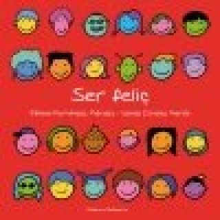 Libro SER FELIÇ Fernández Méndez