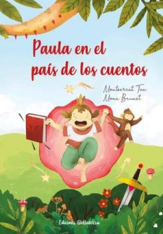 Kniha PAULA EN EL PAIS DE LOS CUENTOS TEN