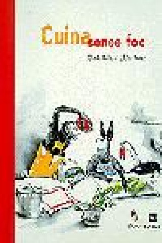Book Cuina sense foc Baliu De Kirchner