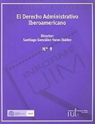 Książka El derecho administrativo iberoamericano González-Varas Ibáñez