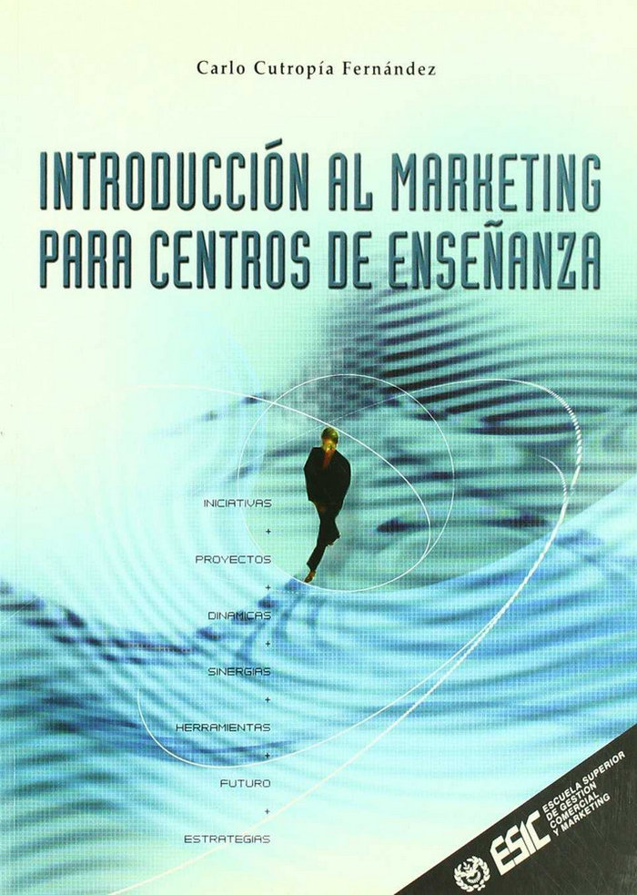 Carte Introducción al marketing para centros de enseñanza Cutropía Fernández