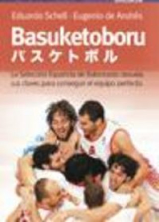 Knjiga Basuketoboru Schell Schmid
