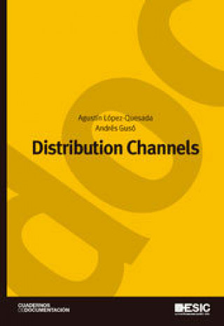 Knjiga Distribution Channels López-Quesada Fernández