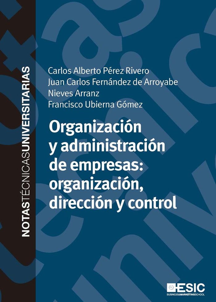 Kniha Organización y administración de empresas: organización, dirección y control Pérez Rivero
