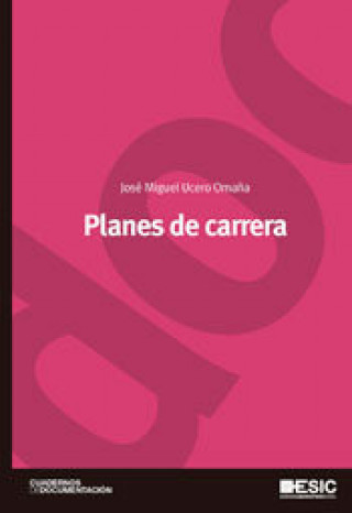 Knjiga Planes de carrera Ucero Omaña