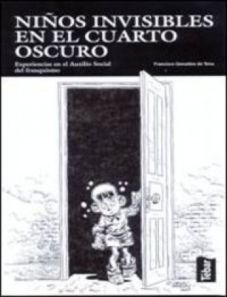 Carte Niños invisibles en el cuarto oscuro González