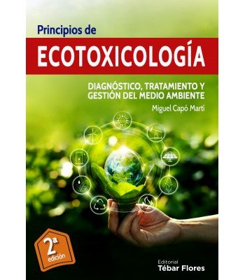 Kniha PRINCIPIOS DE ECOTOXICOLOGIA 2ª EDICION MIGUEL CAPO