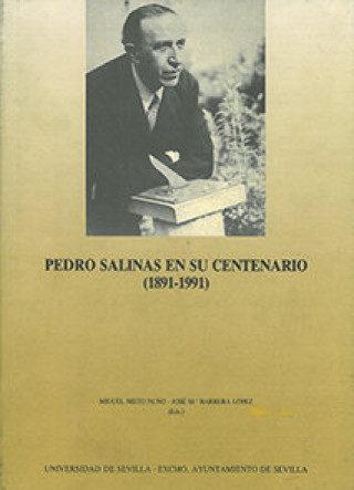 Knjiga PEDRO SALINAS EN SU CENTENARIO 