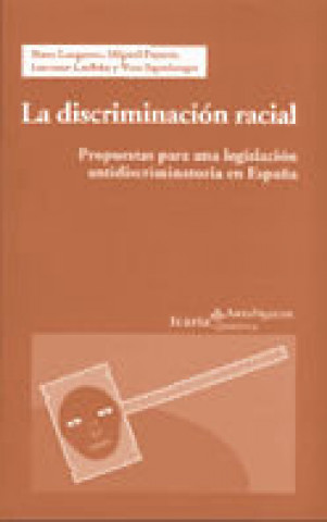 Kniha Discriminación racial, La Garganté