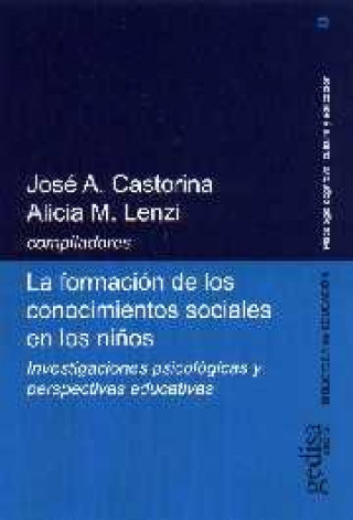 Carte La formación de los conocimientos sociales en los niños Castorina