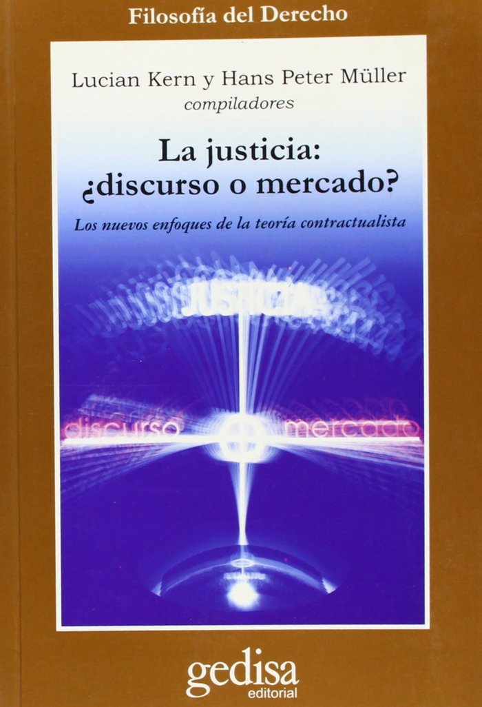 Carte La justicia ¿discurso o mercado? Kern