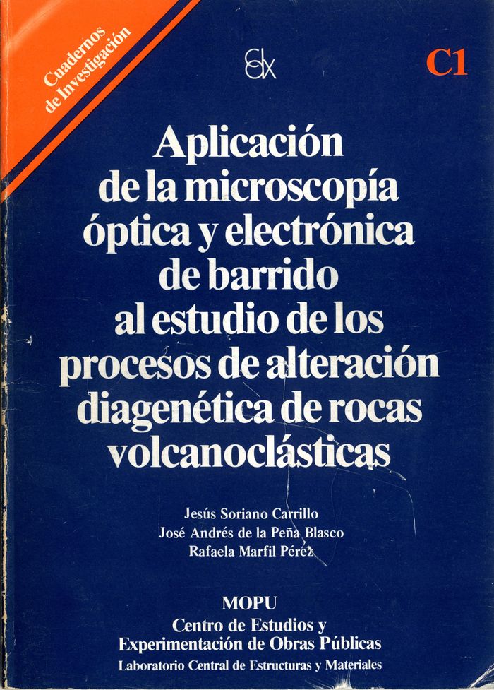 Książka Aplicación de la microscop­a óptica y electrónica de barrido al estudio de los procesos de alteració SORIANO CARRILO