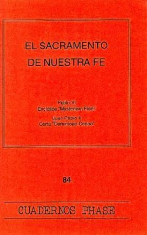 Kniha Sacramento de nuestra fe, El Pablo VI