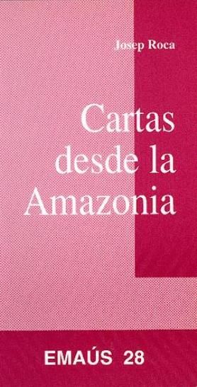 Book Cartas desde la Amazonia Roca