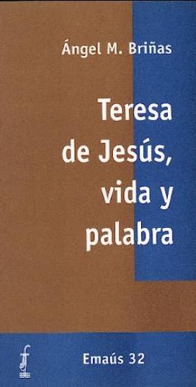 Kniha Teresa de Jesús, vida y palabra Briñas Gonzalo