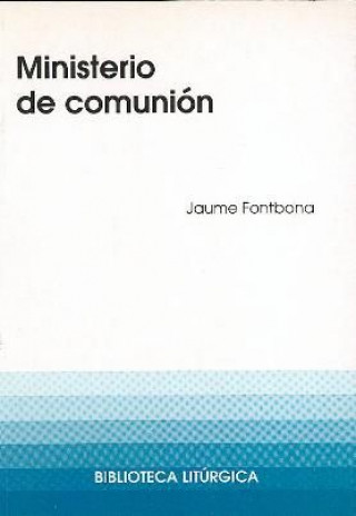 Knjiga Ministerio de comunión Fontbona Missé