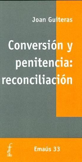 Kniha Conversión y penitencia: reconciliación Guiteras Vilanova