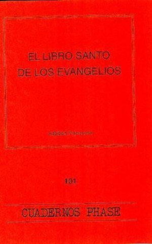 Libro Libro santo de los Evangelios, El Franquesa Garrós