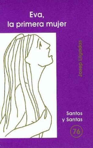 Boek Eva, la primera mujer Lligadas Vendrell