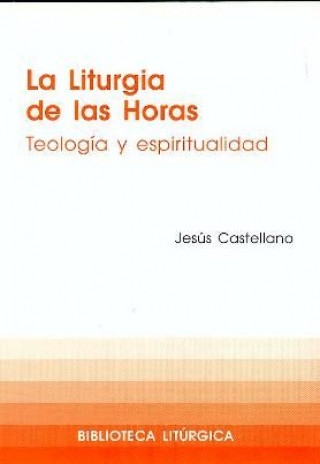 Kniha La Liturgia de las Horas Castellano Cervera