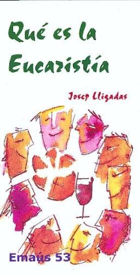 Boek Qué es la Eucaristía Lligadas Vendrell