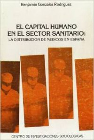 Könyv El Capital humano en el sector sanitario González Rodríguez
