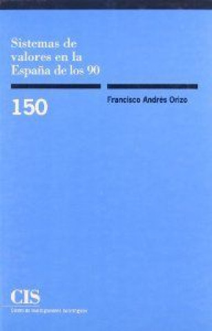 Kniha Sistemas de valores en la España de los 90 Andrés Orizo