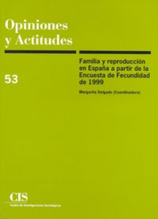 Carte Familia y reproducción en España a partir de la Encuesta de Fecundidad de 1999 DELGADO