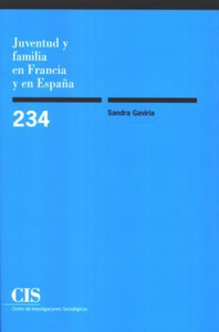 Könyv Juventud y familia en Francia y en España Gaviria