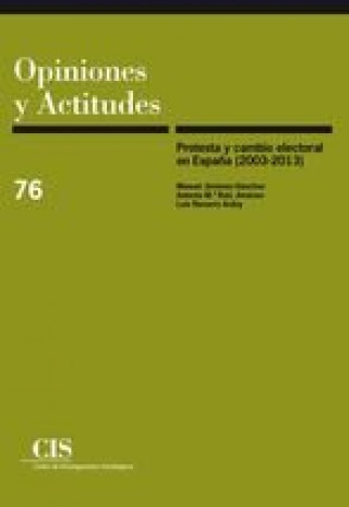 Книга Protesta y cambio electoral en España (2003-2013) Jiménez-Sánchez